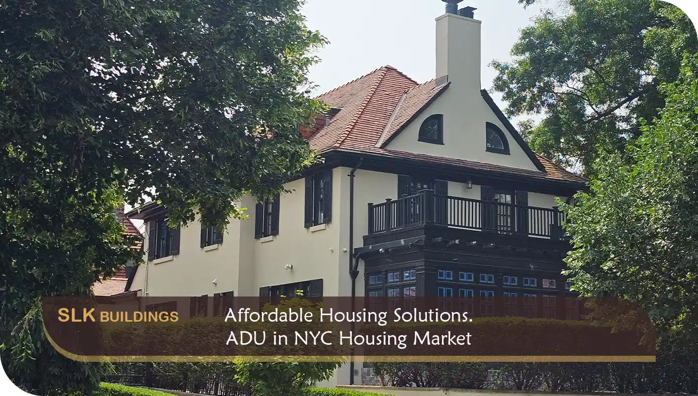 Affordable Housing Solutions: ADU in NYC Housing Market 1 Affordable Housing Solutions: ADU in NYC Housing Market