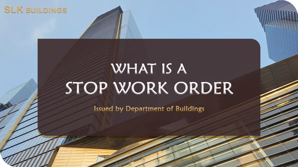 What is a Stop Work Order