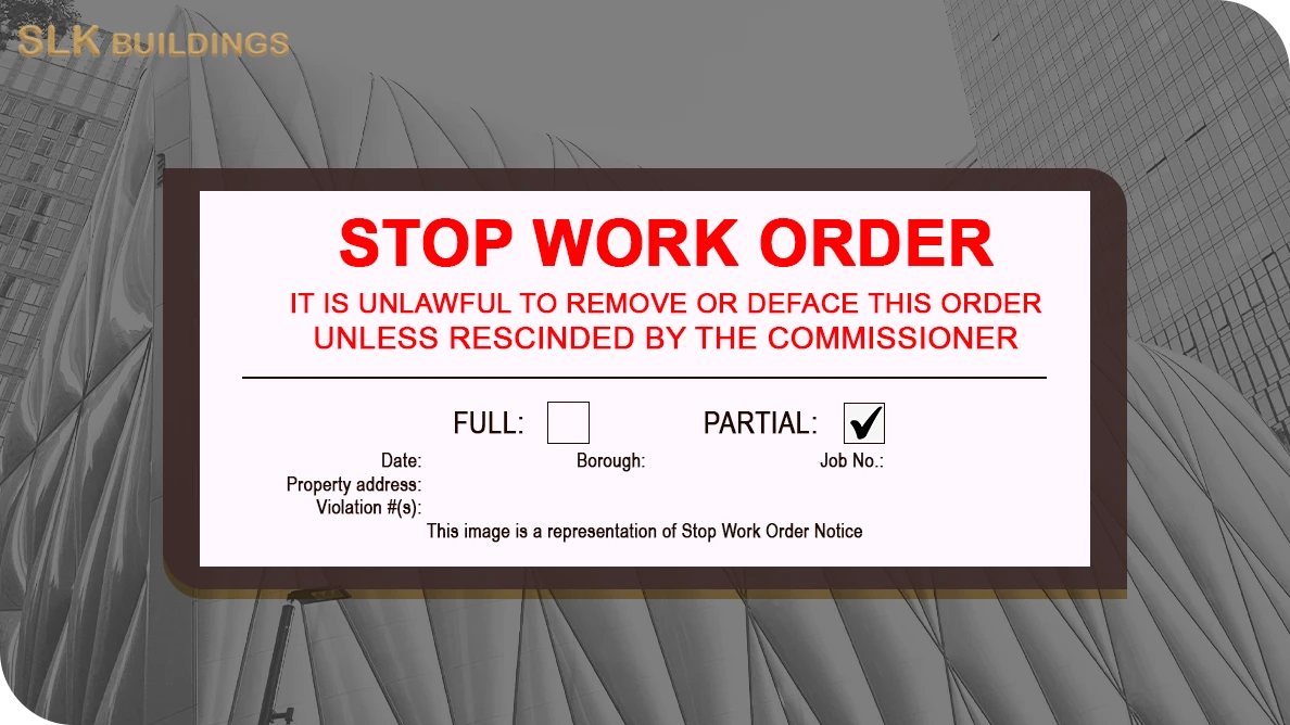 Partial Stop Work Order issued by NYC DOB