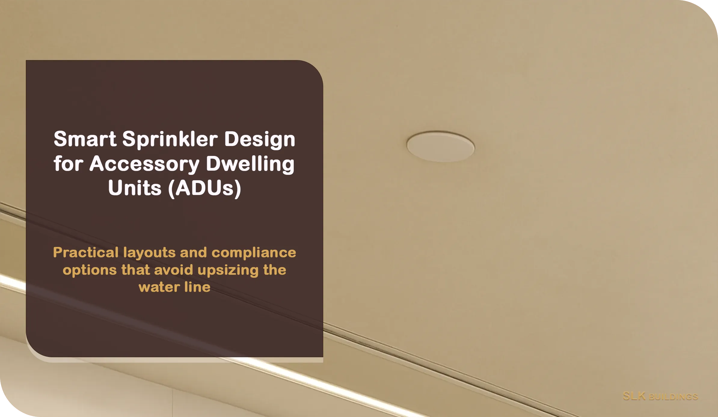 NYC ADU sprinkler requirements — residential ceiling with discreet sprinkler head; practical ways to comply without a bigger water line.
