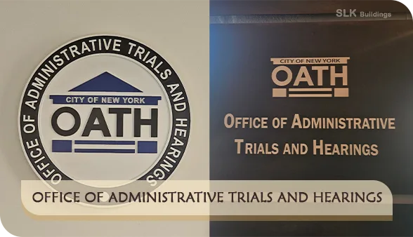 SLK Buildings Office of Administrative Trials and Hearings (OATH) Appeals